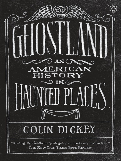 Title details for Ghostland by Colin Dickey - Available